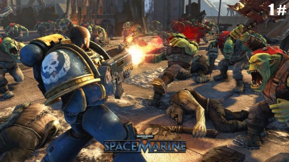 Прохождение Warhammer 40,000 Space Marine - Anniversary Edition 1 # (Вперед на помощь воякам) смотреть онлайн