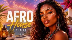 Афро музыка Afro deep house