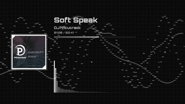 Soft Speak | DJ? Acucrack смотреть онлайн