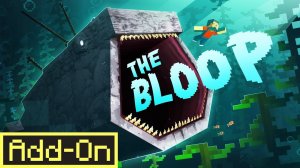 Монстр БЛУП охотится на вас в Майнкрафт! 🐋 | Обзор The Bloop Add-On [Перезалив @BedrockPrincess]