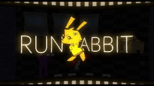 RUN RABBIT - [FNAF SHORT] Ft. GOLDHARE