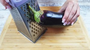 Просто натёрла БАКЛАЖАН на тёрке. Готовлю такую ЗАКУСКУ весь сезон. Вкусно - язык проглотишь!