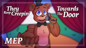 || Creepin' Towards the Door || MEP || FNaF || Gacha Club || ⚠️FLASH WARNING⚠️ ||