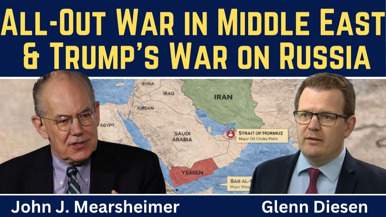 John Mearsheimer_ All-Out War in the Middle East & Trump's War on Russia смотреть онлайн