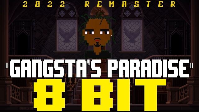 Gangstas Paradise  8 Bit