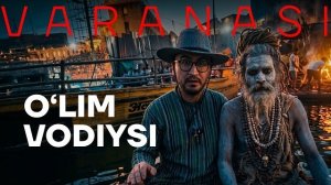 🍿 O‘likchilikdan tirikchilik qiladigan shahar – VАRАNАSI | SUBYEKTIV