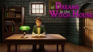 Dreams in the Witch House ➤ Прохождение #15 ➤ Засиделся.