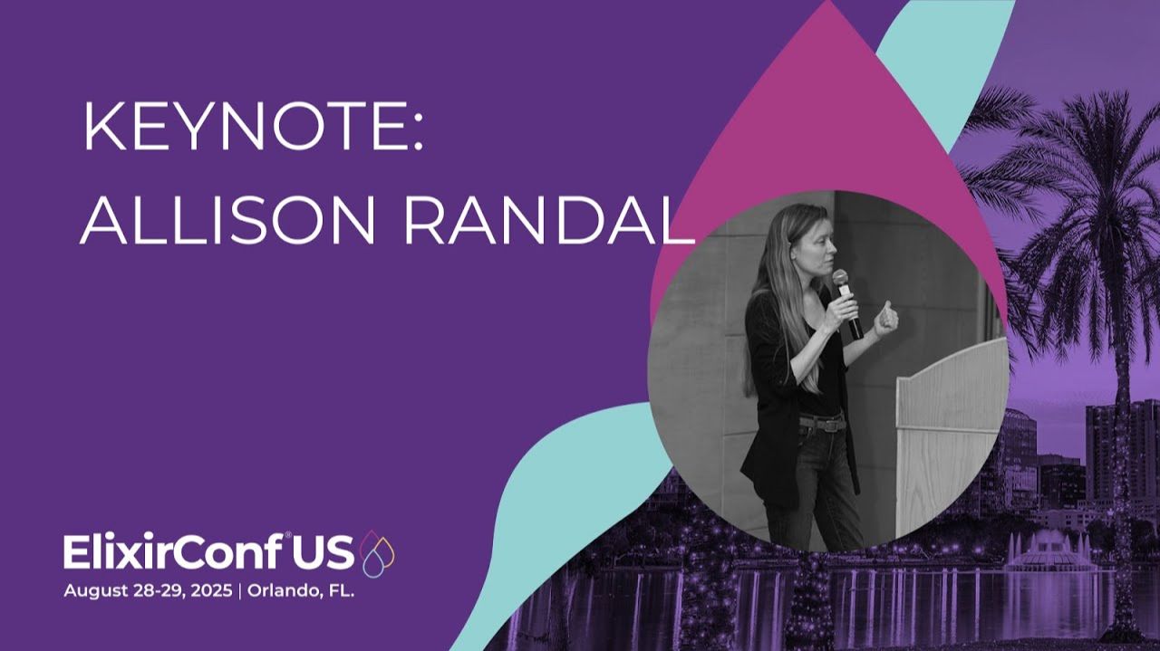 Keynote: Open Source Resilience - Allison Randal | ElixirConf US 2025 смотреть онлайн