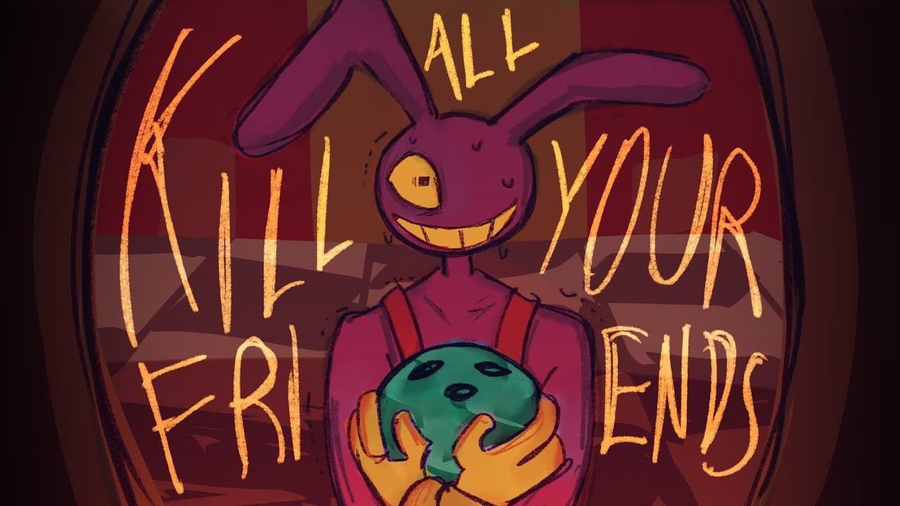 Kill All Your Friends - Tadc Jax Animatic