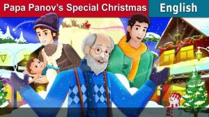 Papa Panov's Special Christmas