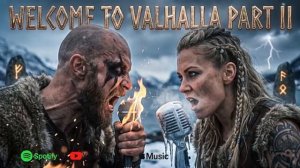 🏰⚔️ WELCOME TO VALHALLA PART II | NORDIC RAP BATTLE 🔥⚔️ | VALHALLA CYPHER | DUET | VIKING SONG 🔥