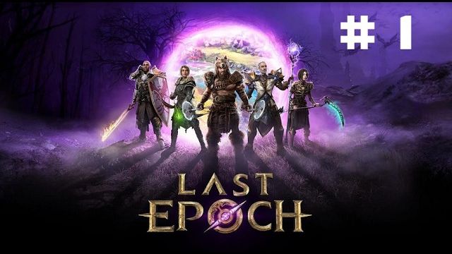 прохождение Last Epoch без комментирования # 1 смотреть онлайн