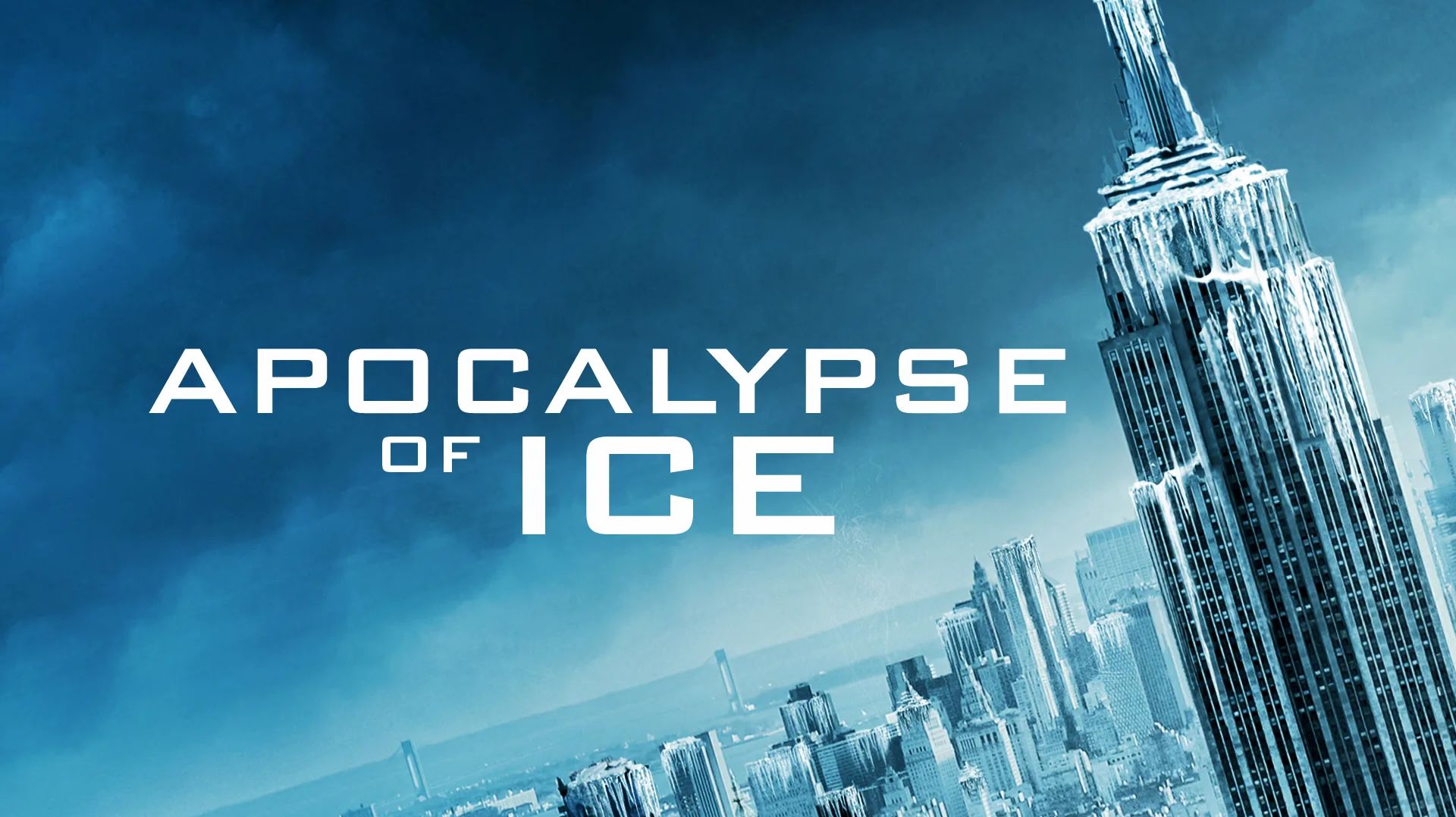 Ледовый апокалипсис (2020) / Apocalypse of Ice