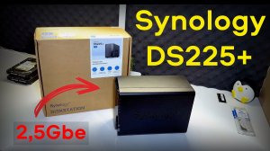 Обзор NAS от компании Synology модель DS225+ и тесты производительности