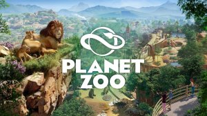 Planet ZOO. Создаем свой зоопарк.