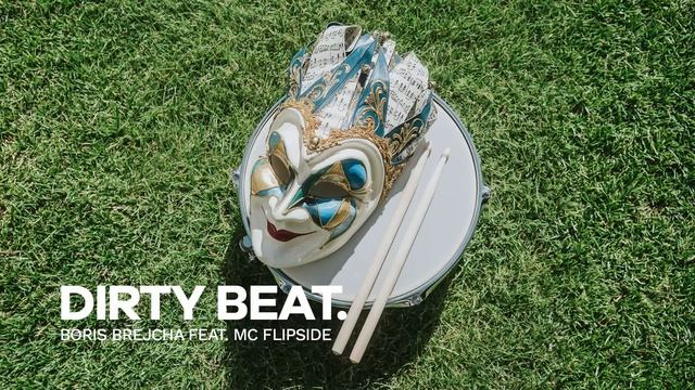Boris Brejcha, MC Flipside - Dirty Beat