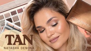 НОВАЯ ПАЛЕТКА TAN ОТ NATASHA DENONA – СВОТЧИ, МАКИЯЖ И СРАВНЕНИЕ СО ВСЕМИ НЮДОВЫМИ ПАЛЕТКАМИ