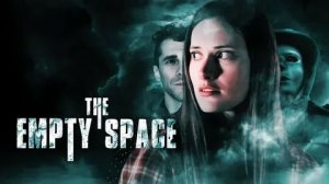Пустое пространство (2020) / The Empty Space