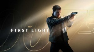 007 First Light ➤ Глава 8. Время умирать