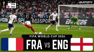 Франция — Англия | FIFA World Cup 2026 | WC26 Football Match | FC26 Gameplay