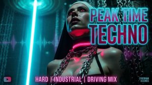 Peak Time Techno ~ Микс в темном складе - Берлинский андеграунд