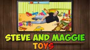 Steve and Maggie / Игрушки на английском для детей