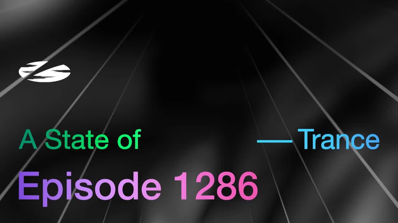 A State of Trance Episode 1286 - Guest Mix by Mike P.U.S.H. смотреть онлайн