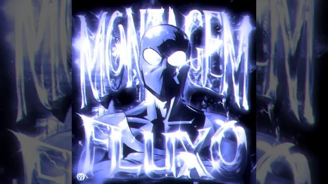 MONTAGEM FLUXO смотреть онлайн