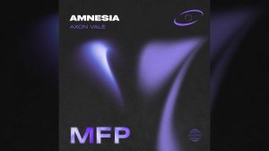 AXON VALE - Amnesia