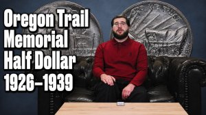 Oregon Trail Memorial Half Dollar 1926–1939 | Полдоллара США: Орегонская тропа 1926–1939