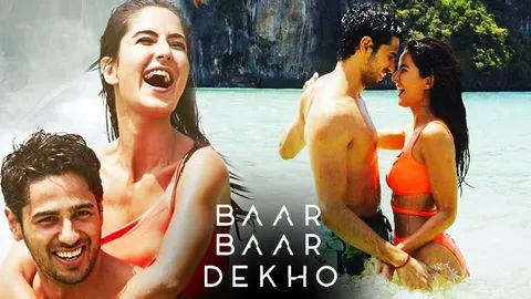 Смотри ещё раз (2016) / Смотри снова и снова / Baar Baar Dekho