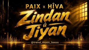 PAIX x HÎVA – Zindan û Jiyan || 2026