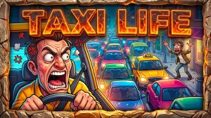 Taxi Life A City Driving Simulator - Едем в Барселону