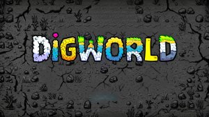 🔥 СЧАСТЛИВЫЙ КОПАТЕЛЬ! DigWorld #5