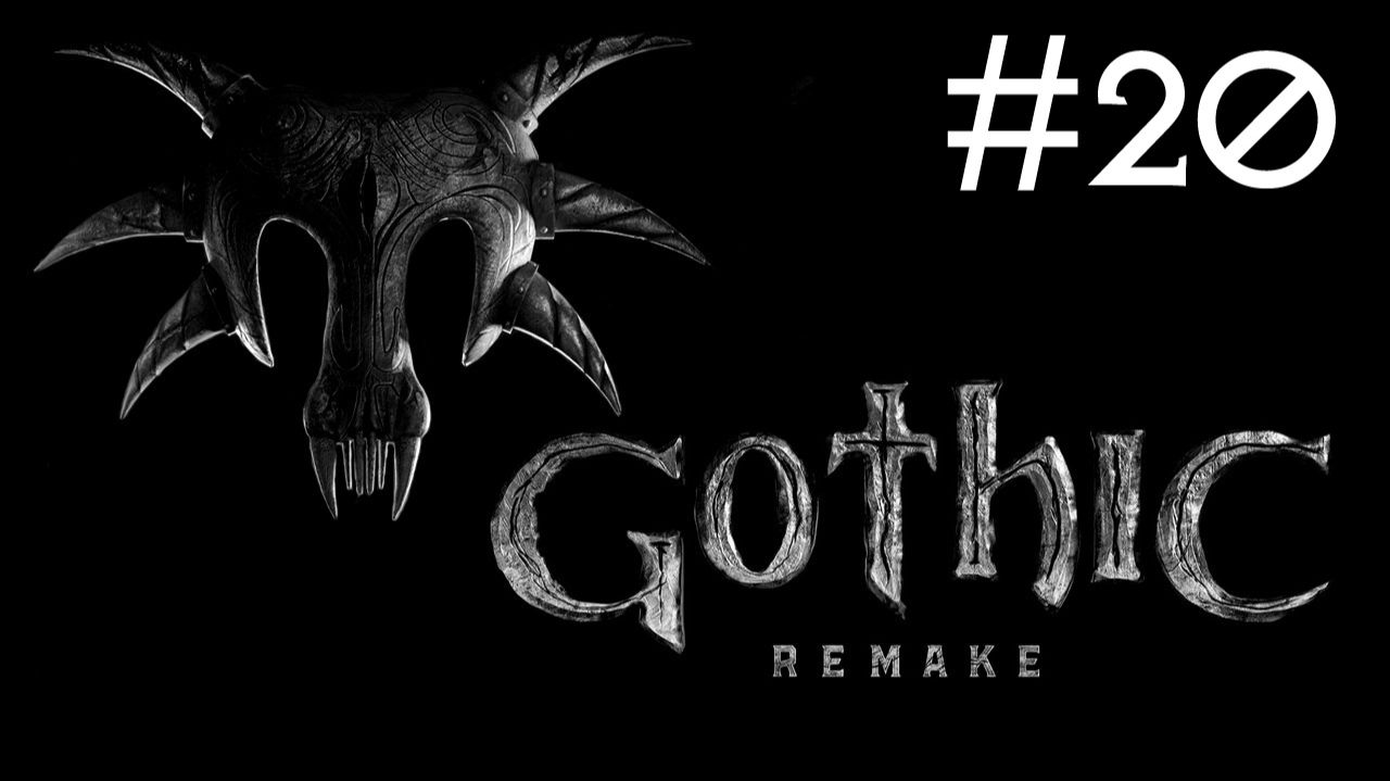 Готика 1: Переделанная | Gothic 1: Remake | часть 20 смотреть онлайн