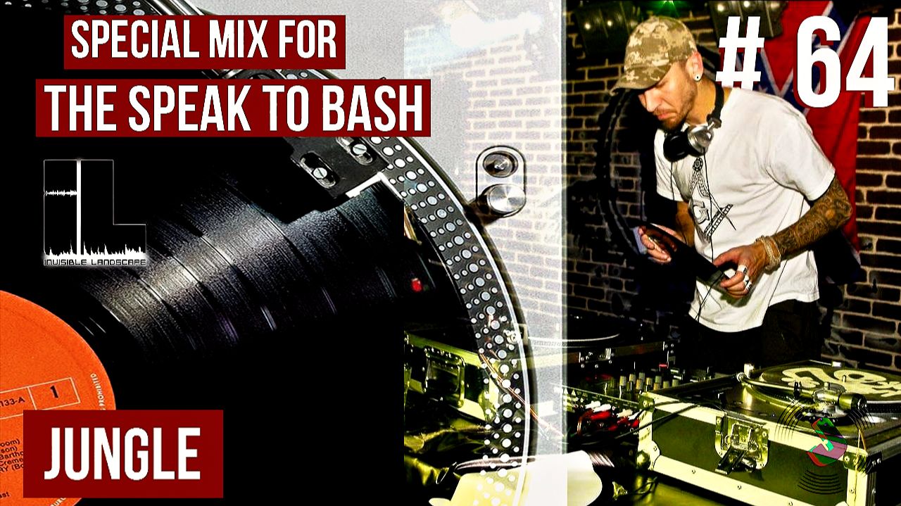 Special mix for the SPEAK TO BASH сhannel