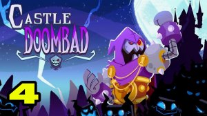 Castle Doombad Classic #4 ПОШЛА ЖАРИШКА 😁
