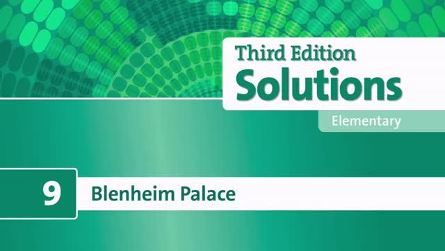 Unit 9 Blenheim Palace Solutions elementary 3rd edition [Oxford] смотреть онлайн