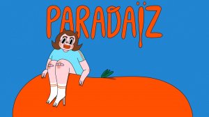 РАЙ - Paradaïz