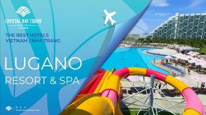 Знакомство и обзор резорта LUGANO RESRT & SPA Cam Ranh