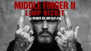 Middle Finger II - Limp Bizkit Inspired Nu-Metal Hardcore AI RMX