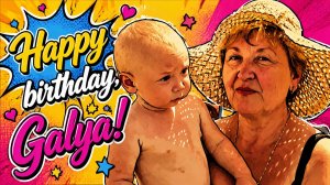 Happy birthday, Galya!