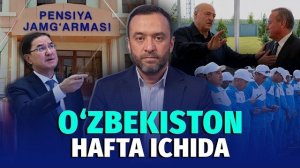 🍿 Belarusdagi andijonliklar va pensiya islohoti | Hafta dayjesti