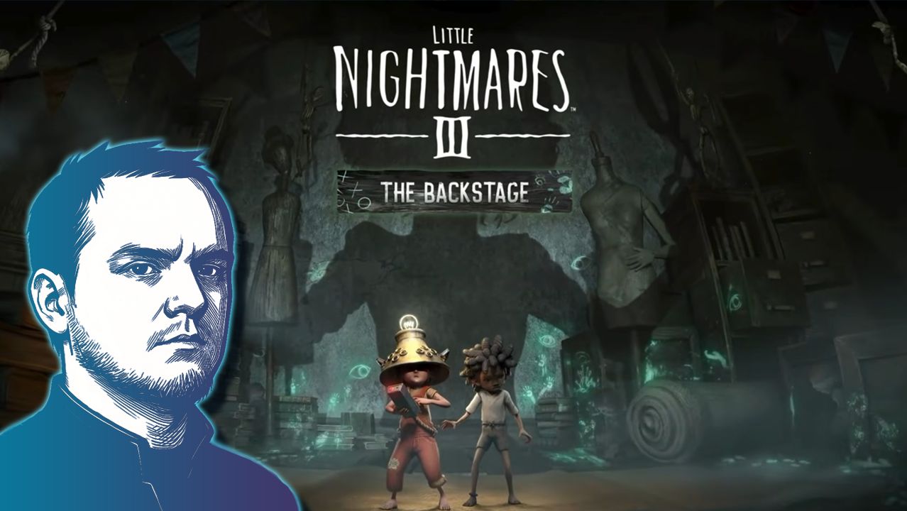 #1 Little Nightmares III: The Backstage смотреть онлайн