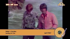 Peter & Gordon - Sunday For Tea (1967) 192tv