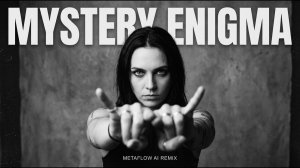 Mystery _ Enigma Inspired Worldbeat AI Remix