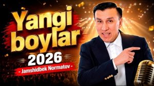 Jamshidbek Normatov - Yangi boylar nomli konsert dasturi 2026