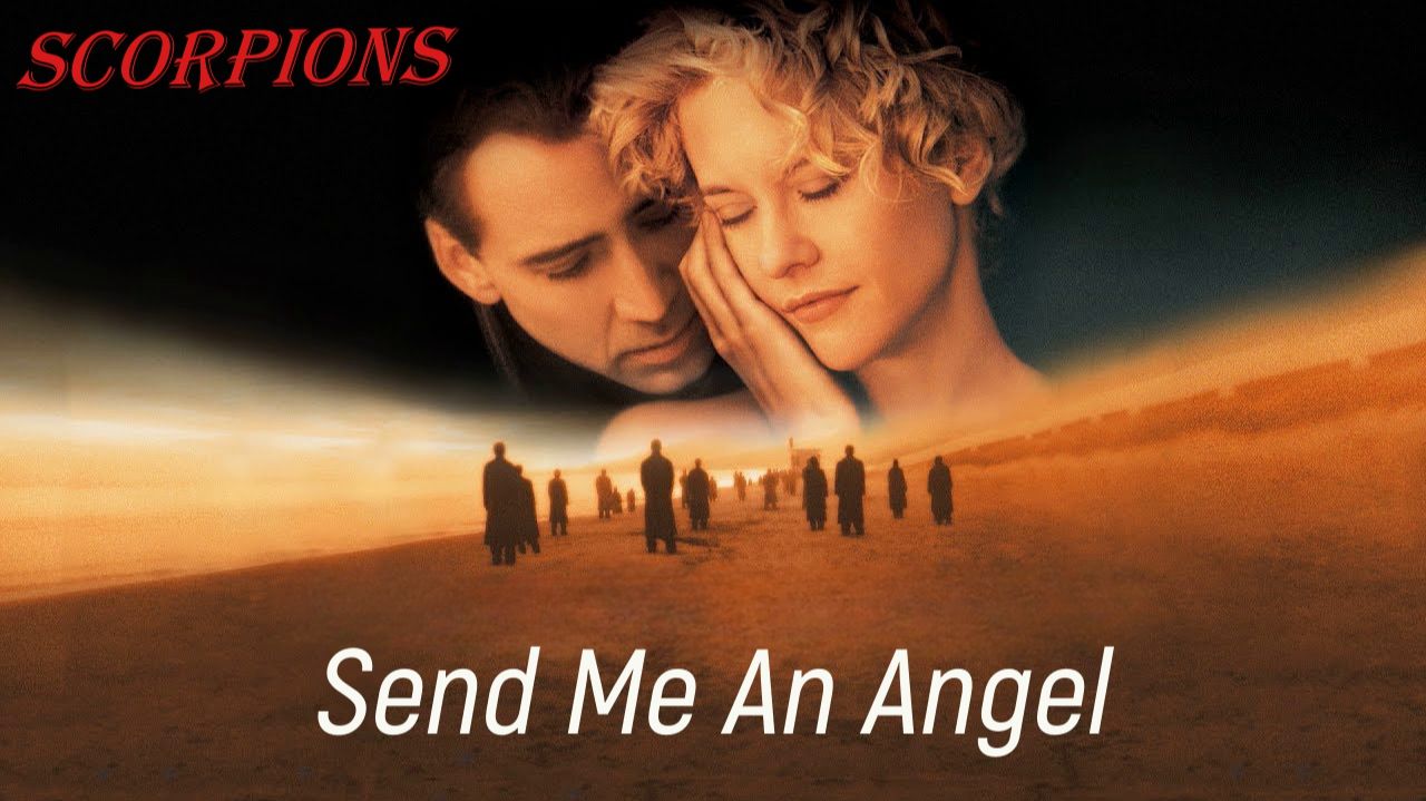 Scorpions -Send Me An Angel- (кадры кф Город Ангелов)