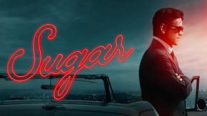 Сериал Шугар – 2 сезон 5 серия / Sugar