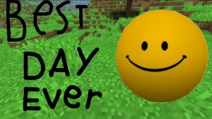 BEST DAY EVER(verity animation)#pumkingking